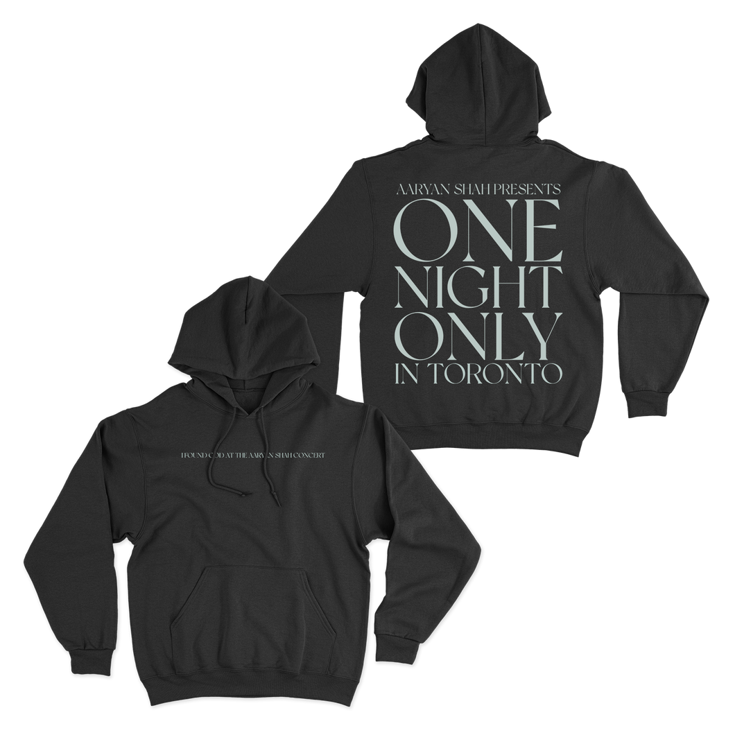 One Night Only In Toronto Hoodies